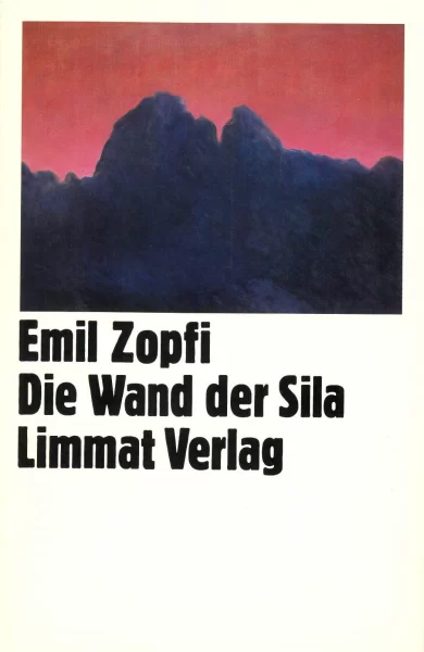 Die Wand der Sila