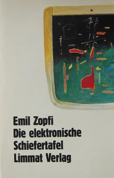 Die elektronische Schiefertafel