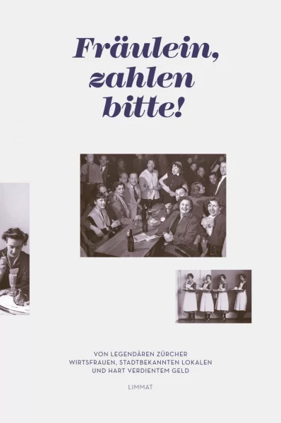 Fräulein, zahlen bitte!